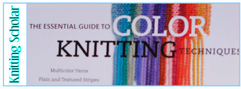 Review: Essential Guide to Color Knitting Techniques in Paperback! post image