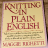Thumbnail image for Review: Knitting in Plain English (1986)
