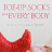 Thumbnail image for Review: Toe-Up Socks for Every Body