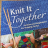 Thumbnail image for Review: Knit It Together