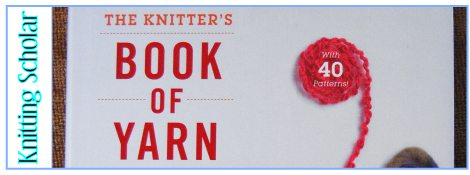 Review: The Knitter’s Book of Yarn post image